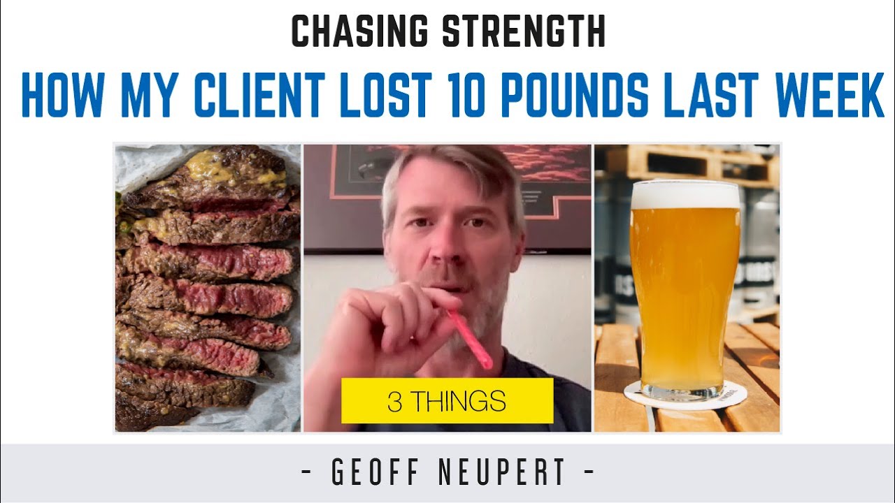 How my client lost 10 pounds (4.5kg) last week (3 Things) #fatloss