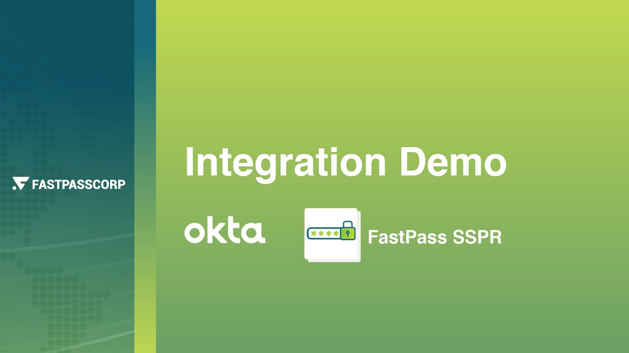 FastPass SSPR Self-Service Password Reset Integration with OKTA