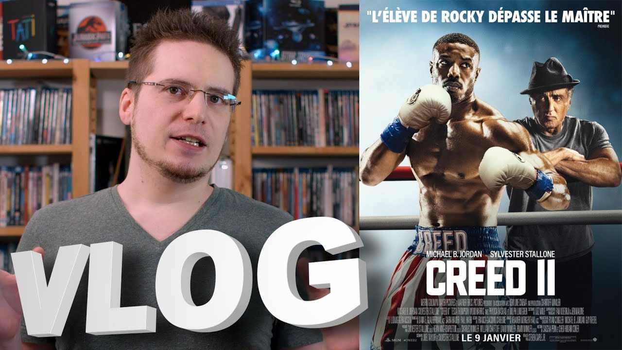 Vlog #584 - Creed II