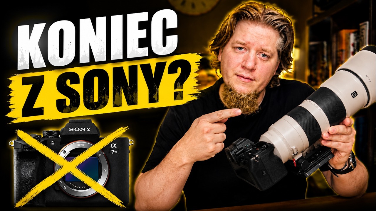 Sony mnie zawiodło. Przechodzę na Canona.