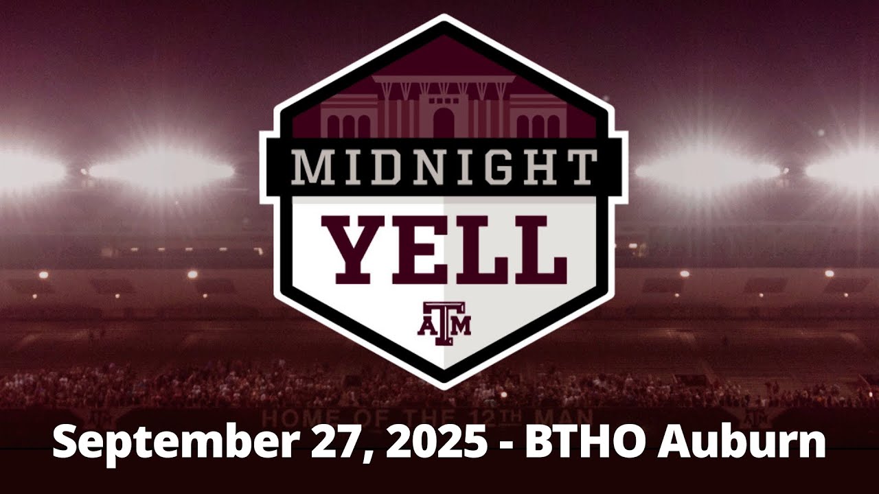 Texas A&M Midnight Yell | 27 сентября 2025 г. | BTHO Auburn