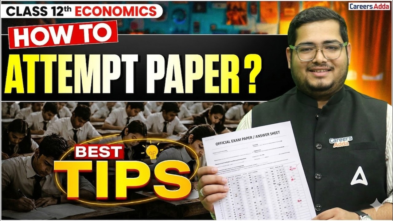 How to Attempt Class 12 Economics Paper? Economics Paper Writing Tips | Board  Exam 2026