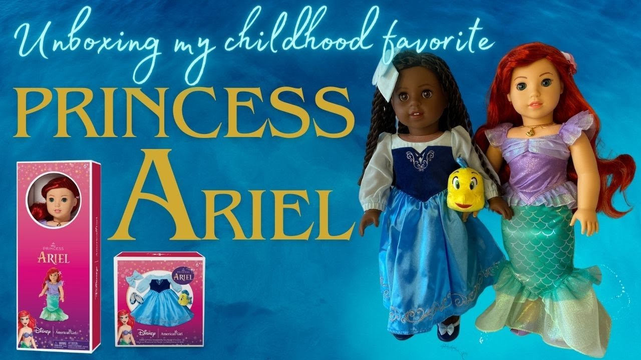 Unboxing Princess Ariel & Day Dress | Disney x American Girl | Comparison Nanea, Marie Grace, & Sage