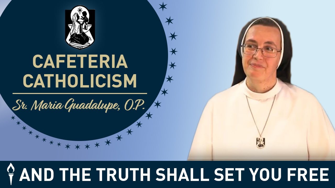 Feminism to Fullness of Faith | Sr. Maria Guadalupe, O.P. | And the Truth Shall Set You Free 39
