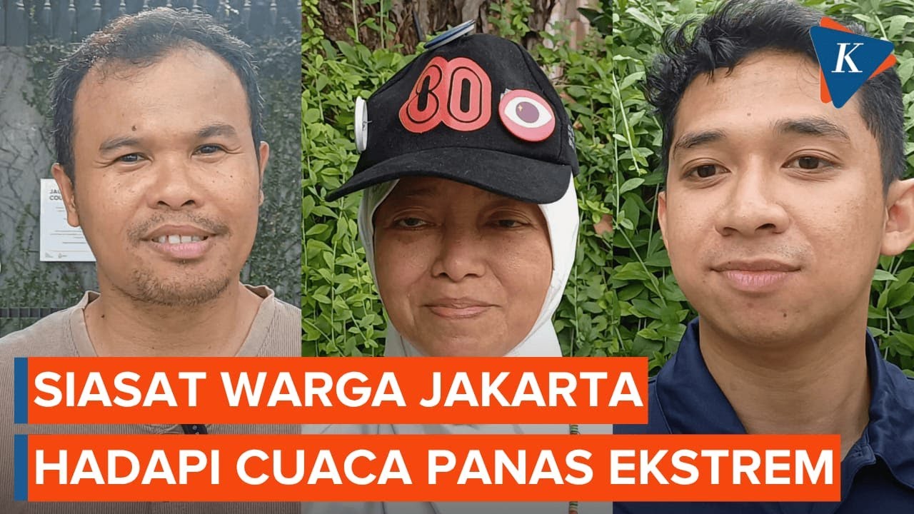 Cara Warga Jakarta Hadapi Cuaca Panas Ekstrem