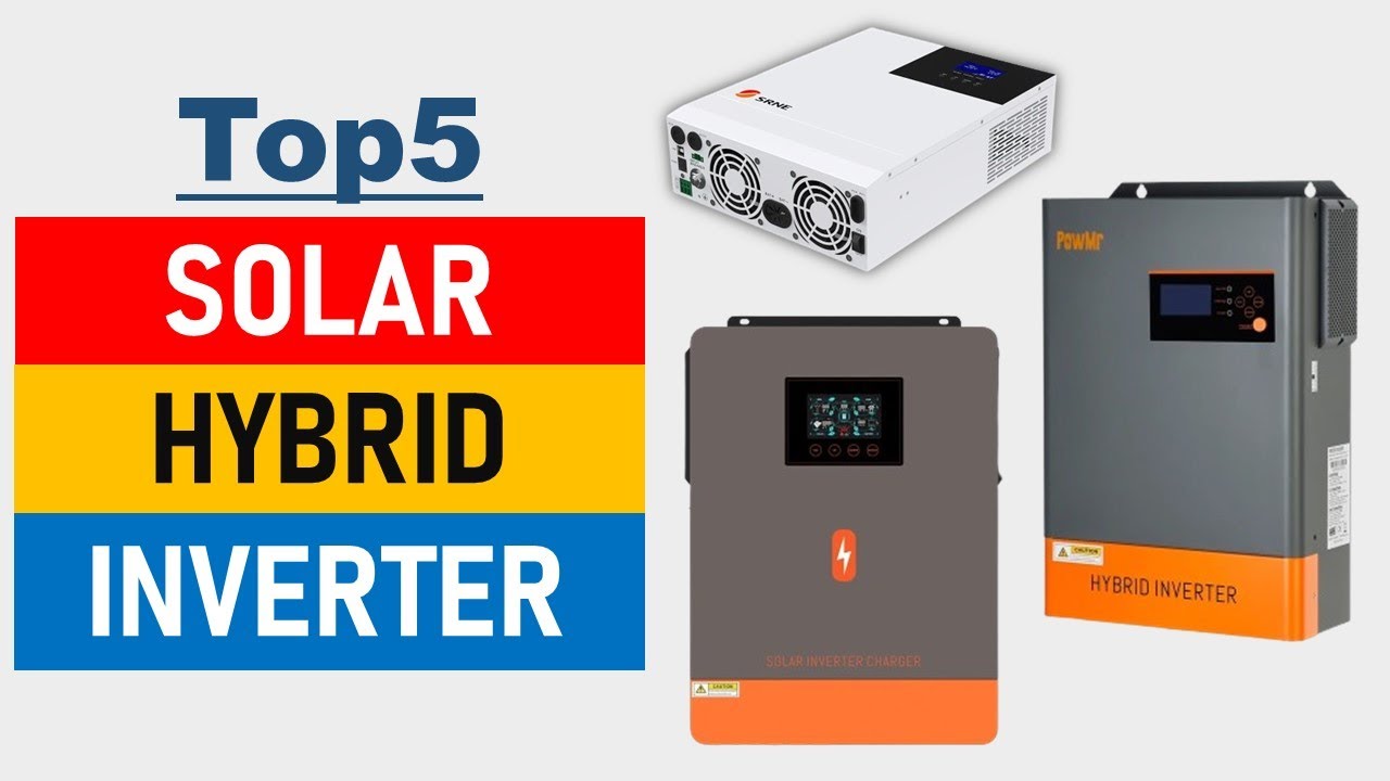 Top 5 Solar Hybrid Inverter in 2025 | Best Hybrid Solar Inverter 2025 | Hybrid Inverter