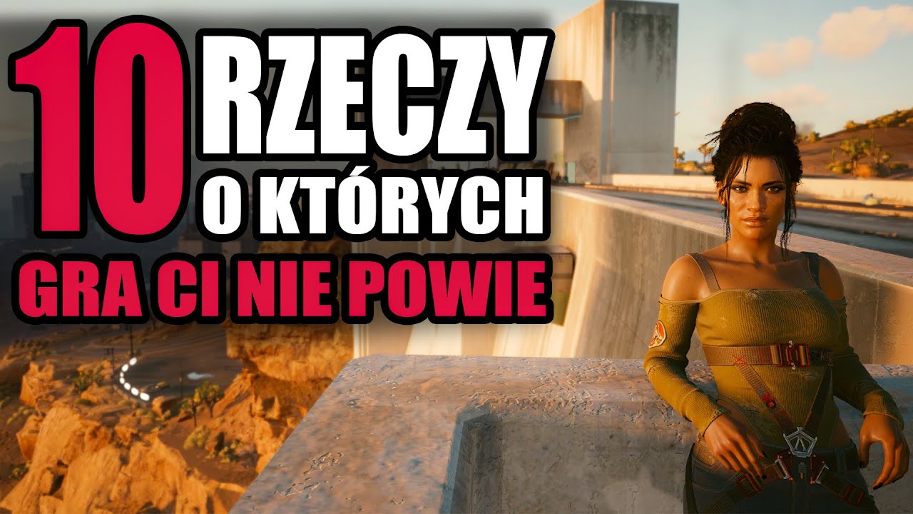 10 ukrytych mechanik, o których powinieneś wiedzieć! Cyberpunk 2077 Poradnik PL