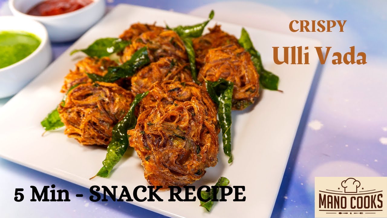 5 Mins - Healthy Evening Snacks for KIDS | Quick Snacks Recipe | ULLI VADA |onion vadai|Onion Pakoda