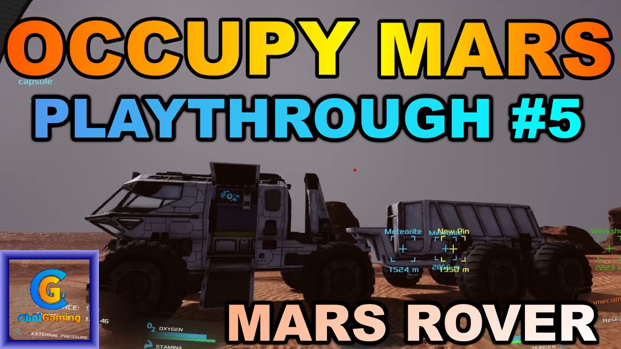 Occupy Mars Playthrough Episode 5: Mars Rover Completed!