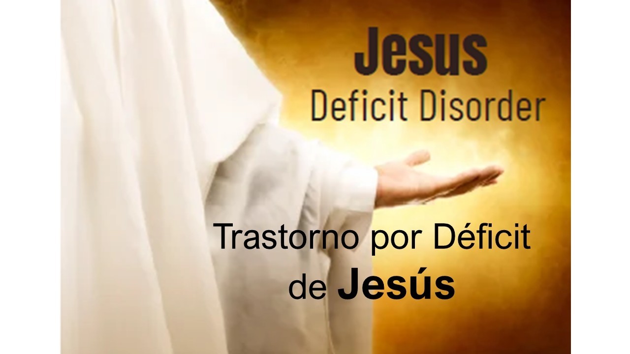 02-21-2026 Jesus Deficit Disorder