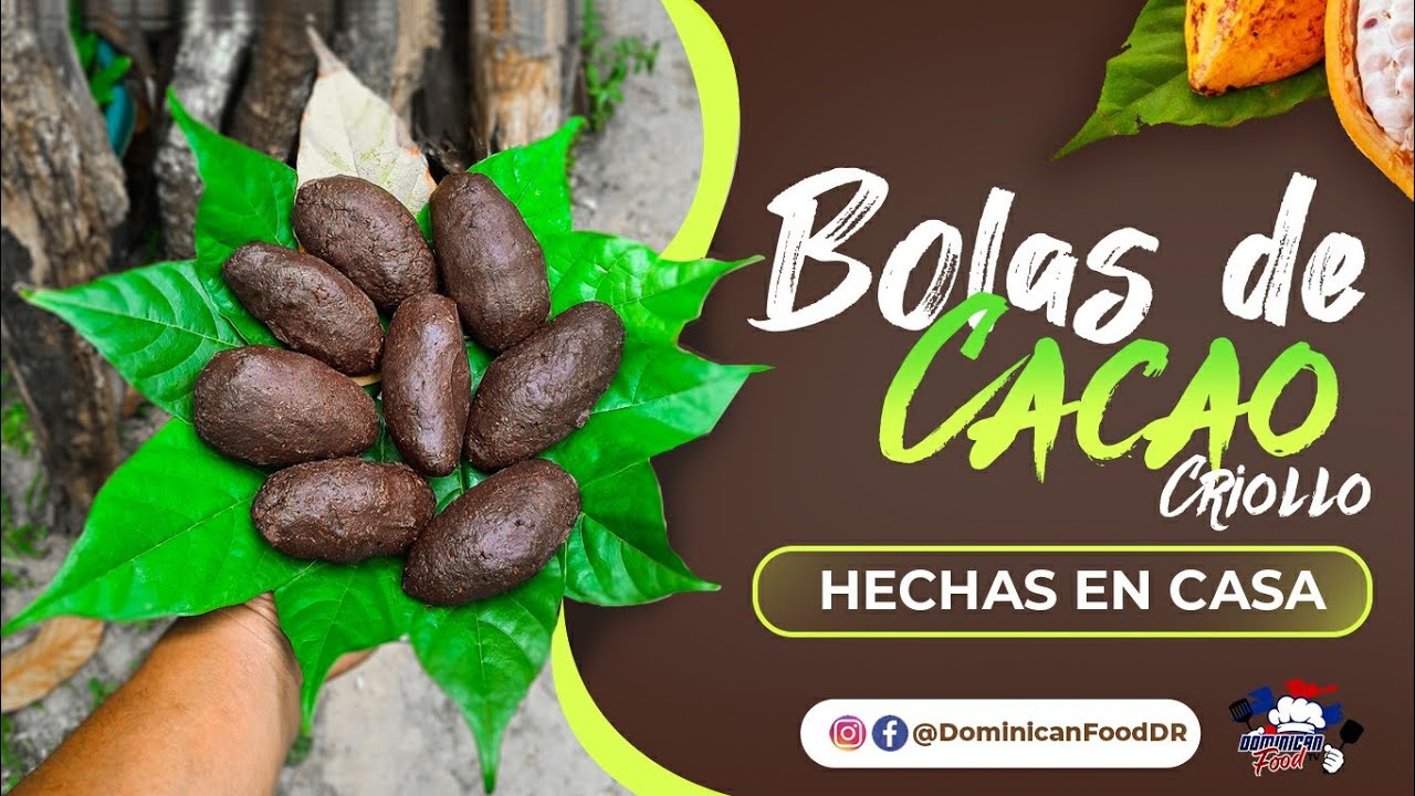 Así es como se hacen las BOLAS DE CACAO CRIOLLO / Cocinando en Casa 🏚️