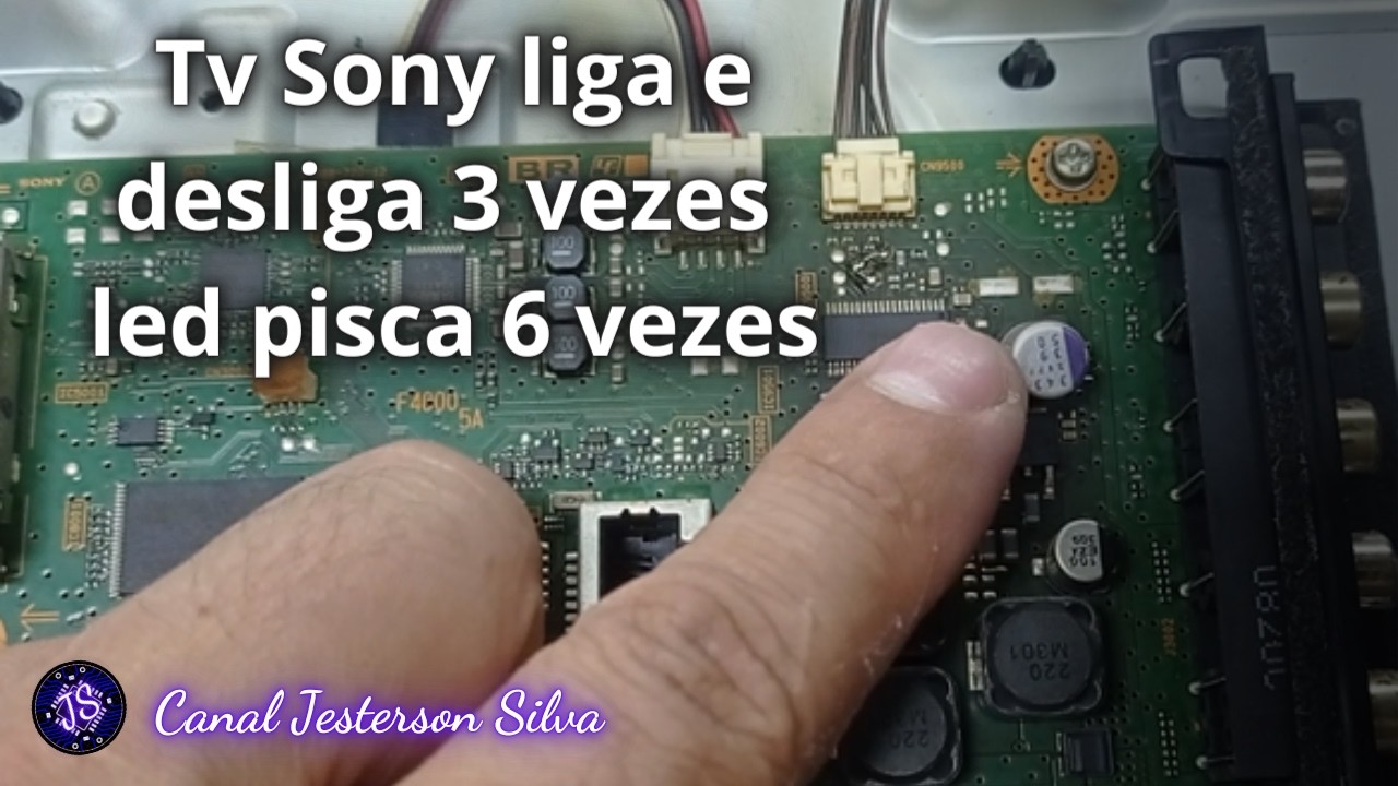 TV Sony KDL-40R485A liga e desliga 3 vezes? LED vermelho piscando – Defeito resolvido