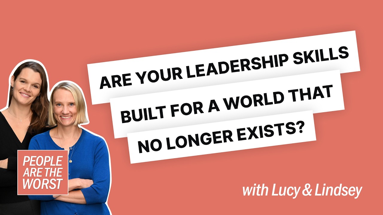 Are Your Leadership Skills Built for a World That No Longer Exists?
