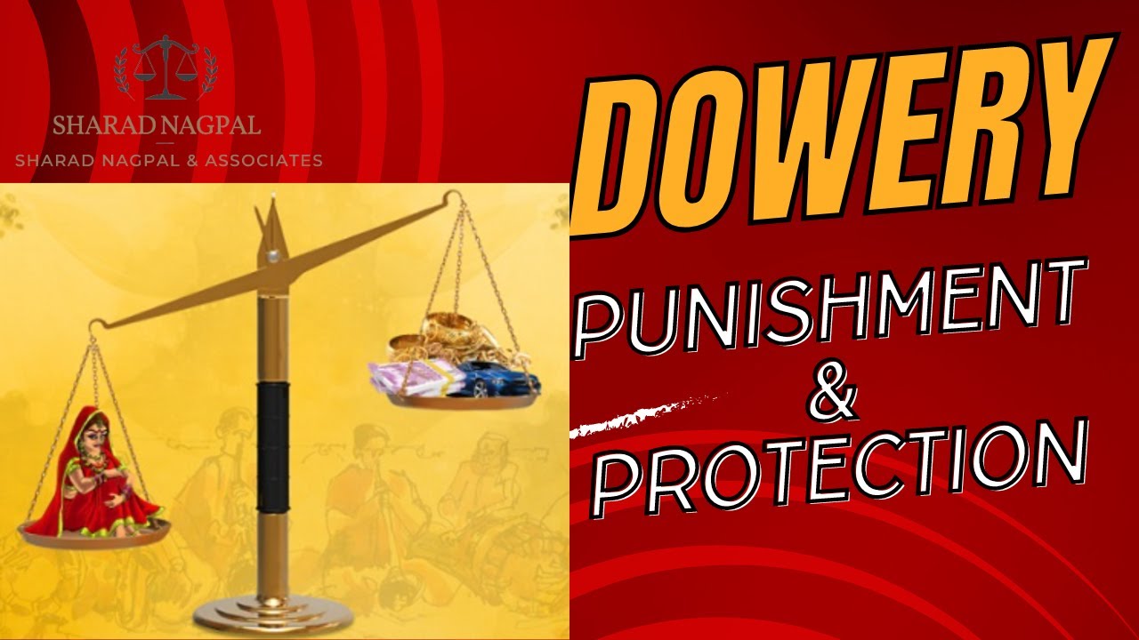 Dowry in India  Punishment & Protection