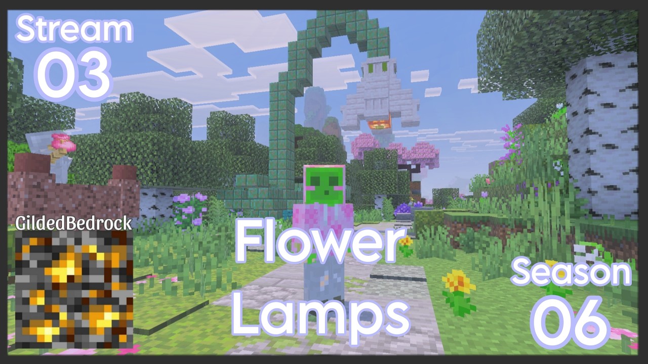 Fairy Flower Lamps and Paths  - GildedBedrock [Long Play]
