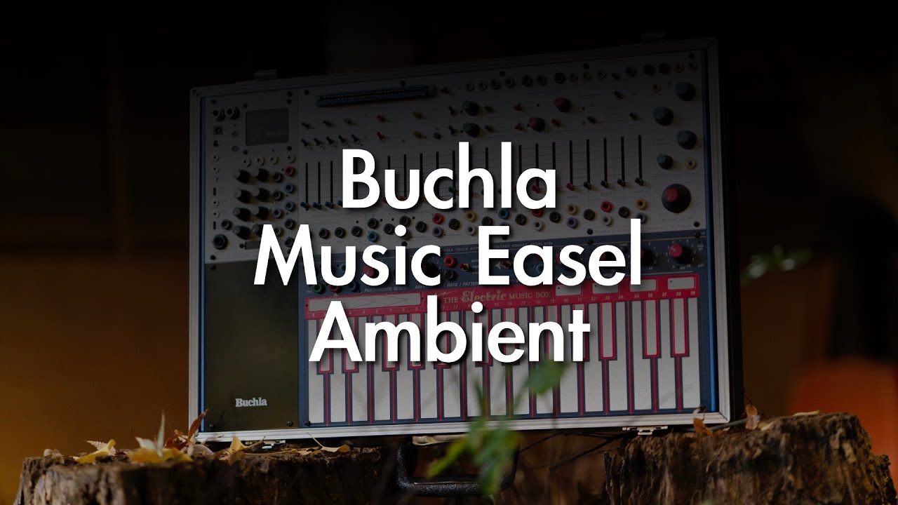 Buchla Music Easel Ambient