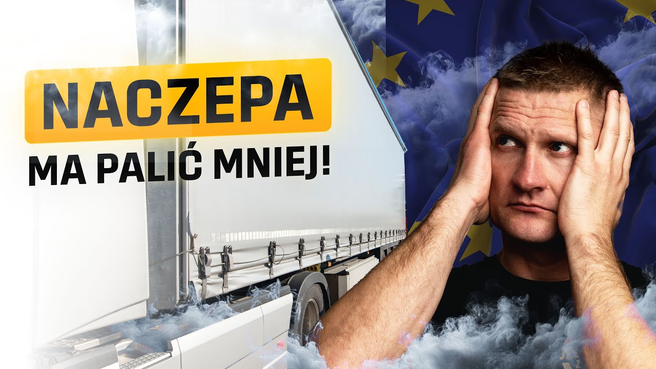 UE pogrąża transport?! Absurdalne przepisy i skarga producent&oacute;w!