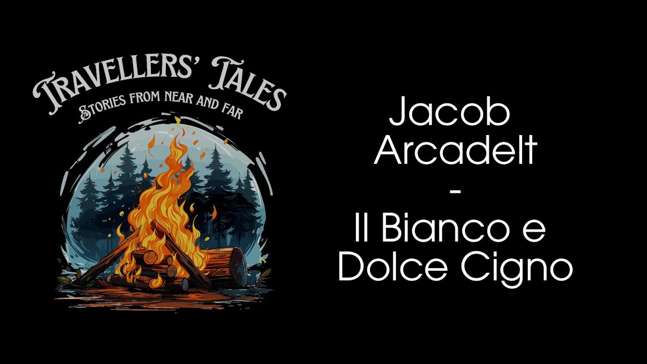 Jacob Arcadelt - Il Bianco e Dolce Cigno