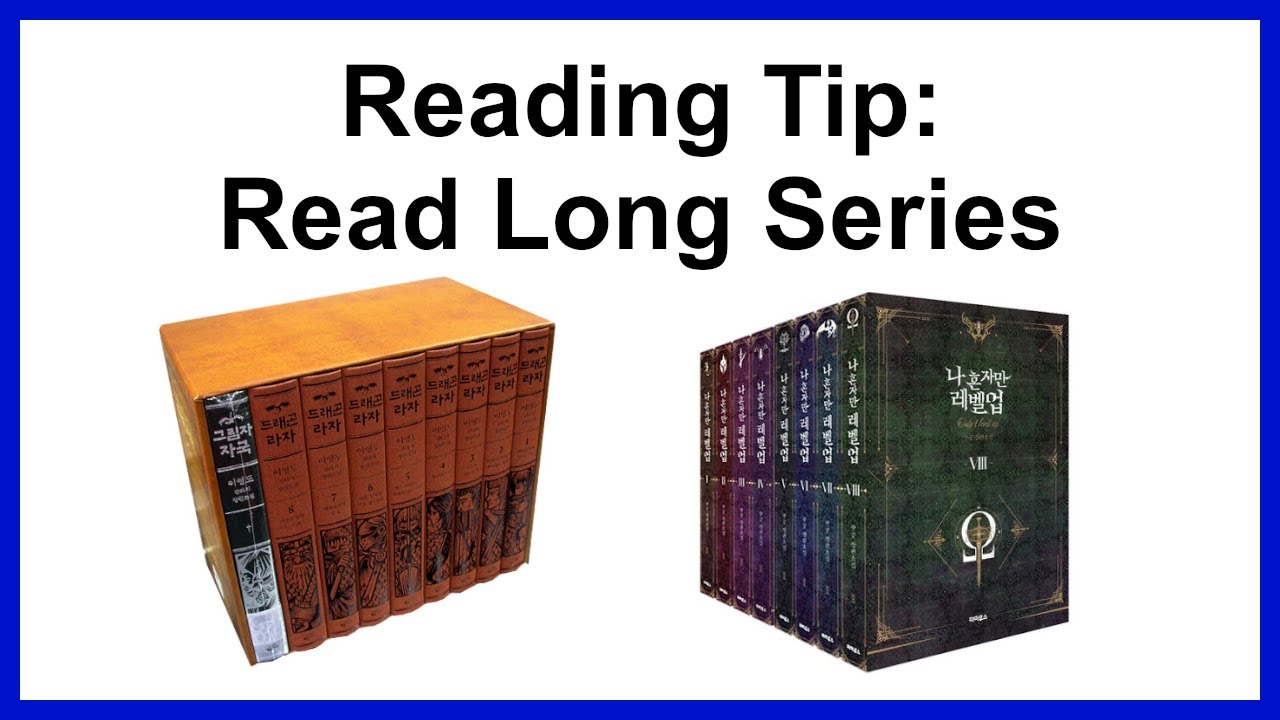 Korean Reading Tip #5:  Read Long Series | Stick to the Same Author for Great Gains