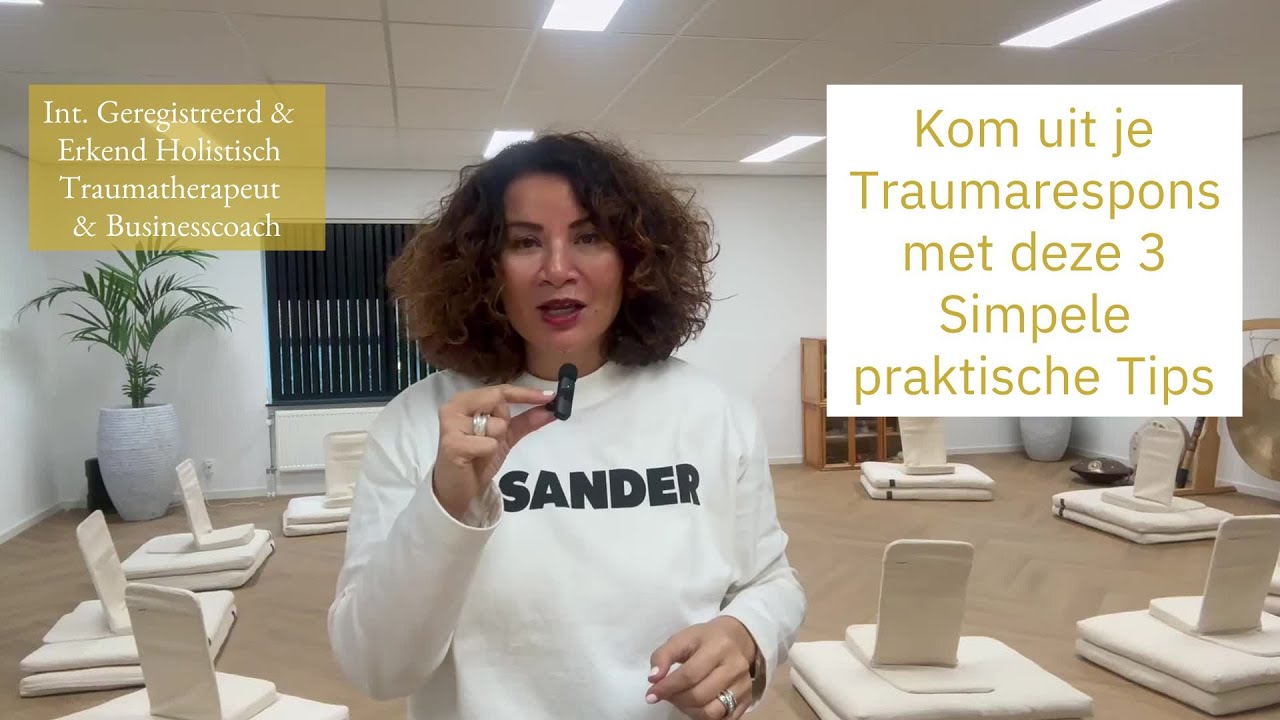 Kom uit je Traumarespons met deze 3 Simpele praktische Tips