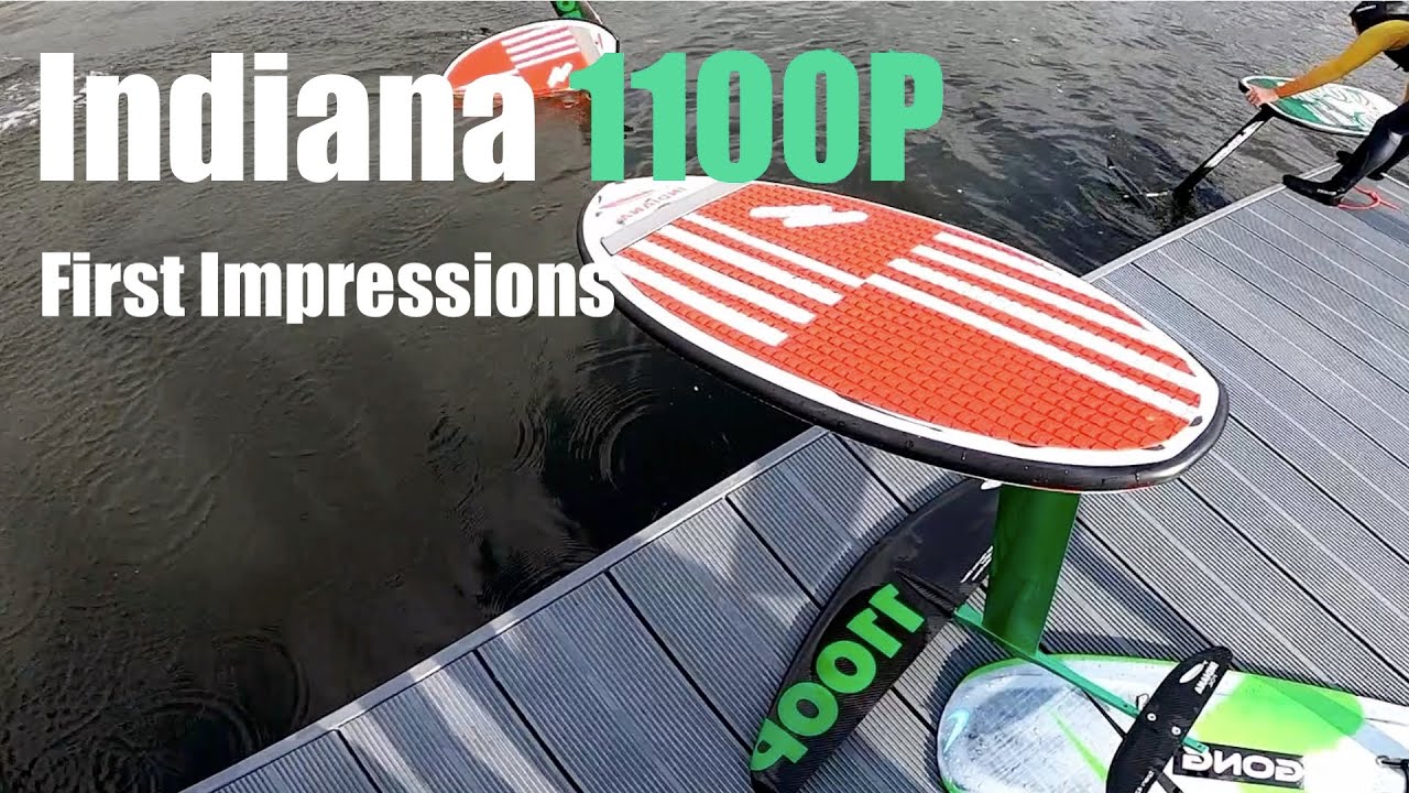 Indiana 1100P - first try's & Impressions - Dockstarts, Pumping, Carving