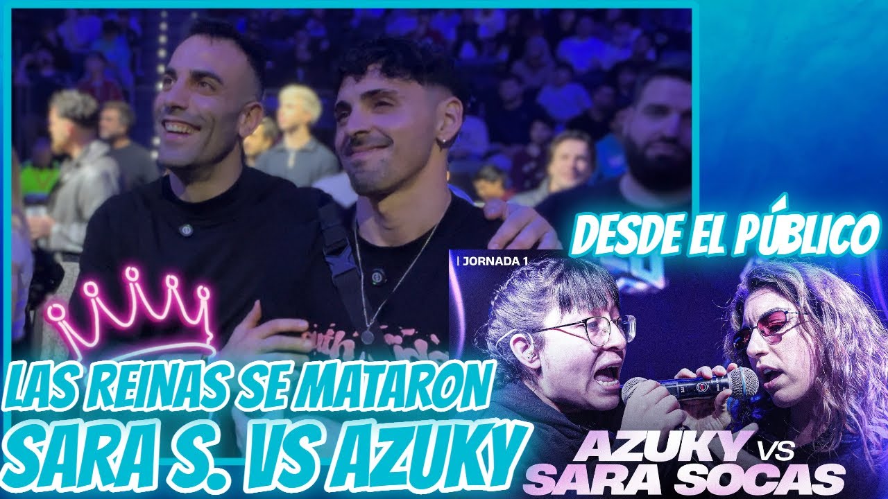 AZUKY VS SARA SOCAS. LAS REINAS SE MATARON! ¿SARA FMS? REACCIÓN Y OPINIONES EN DIRECTO EN FMS WS