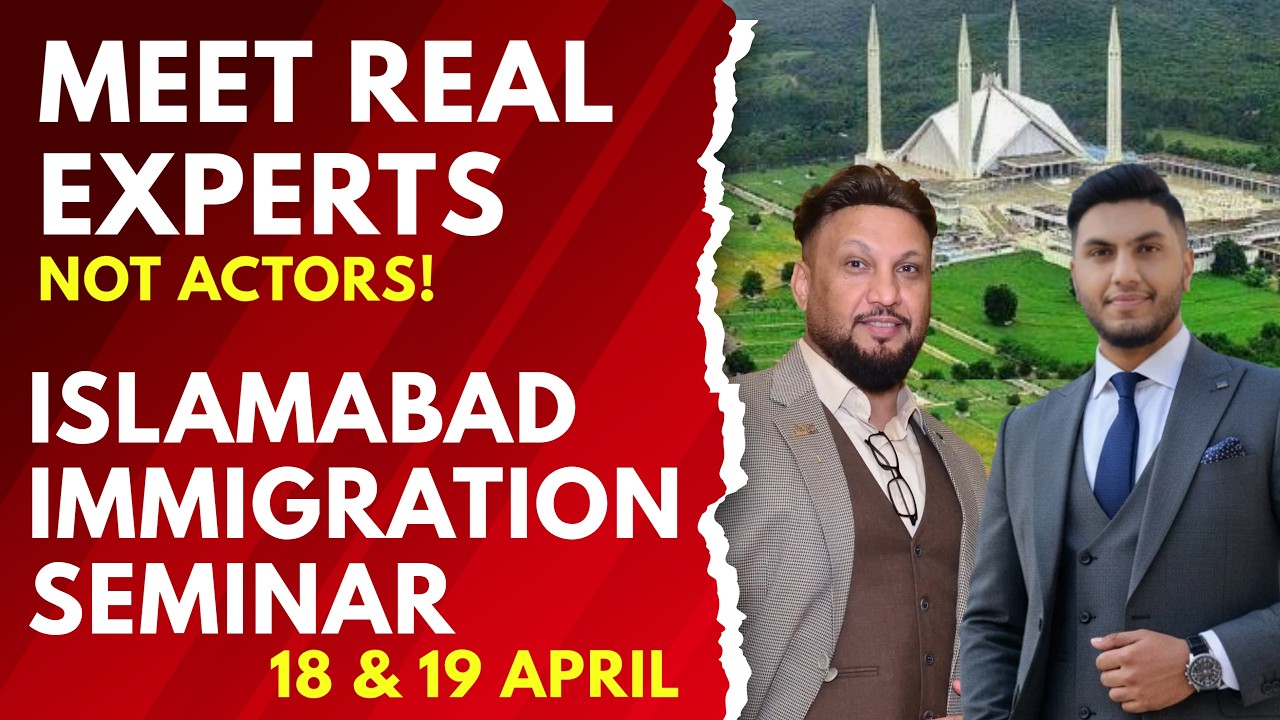 65th Immigration Seminar in Islamabad 🇵🇰 &mdash; Don&rsquo;t Miss This Opportunity | FREE ENTRY | Announcement