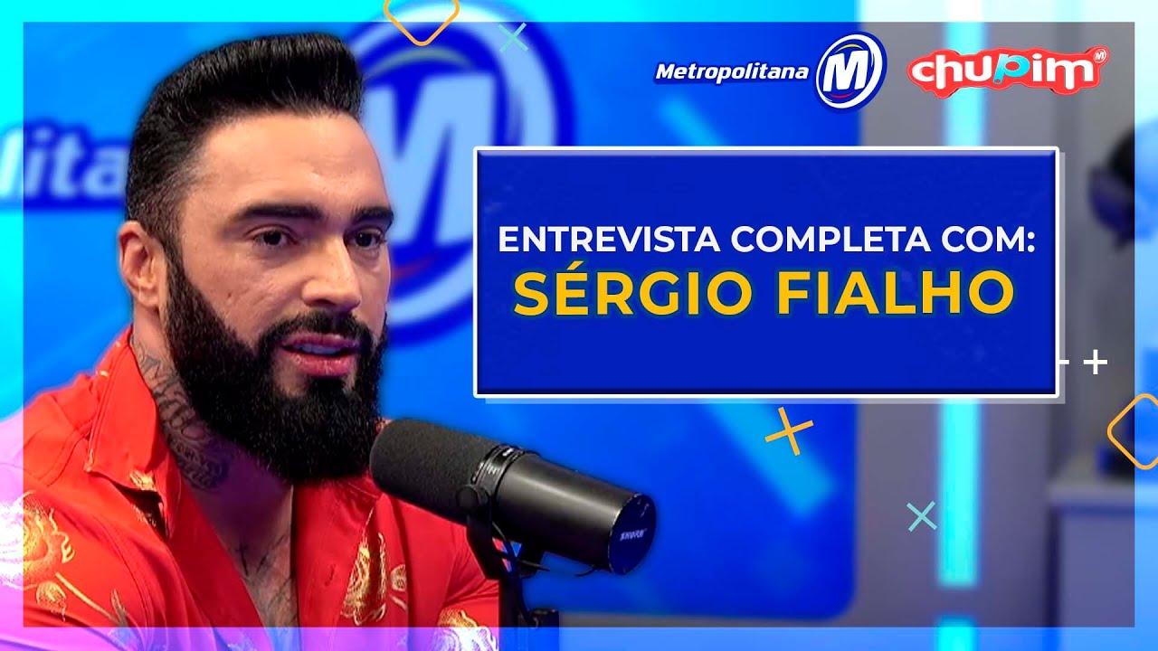 S&Eacute;RGIO FIALHO - ENTREVISTA COMPLETA