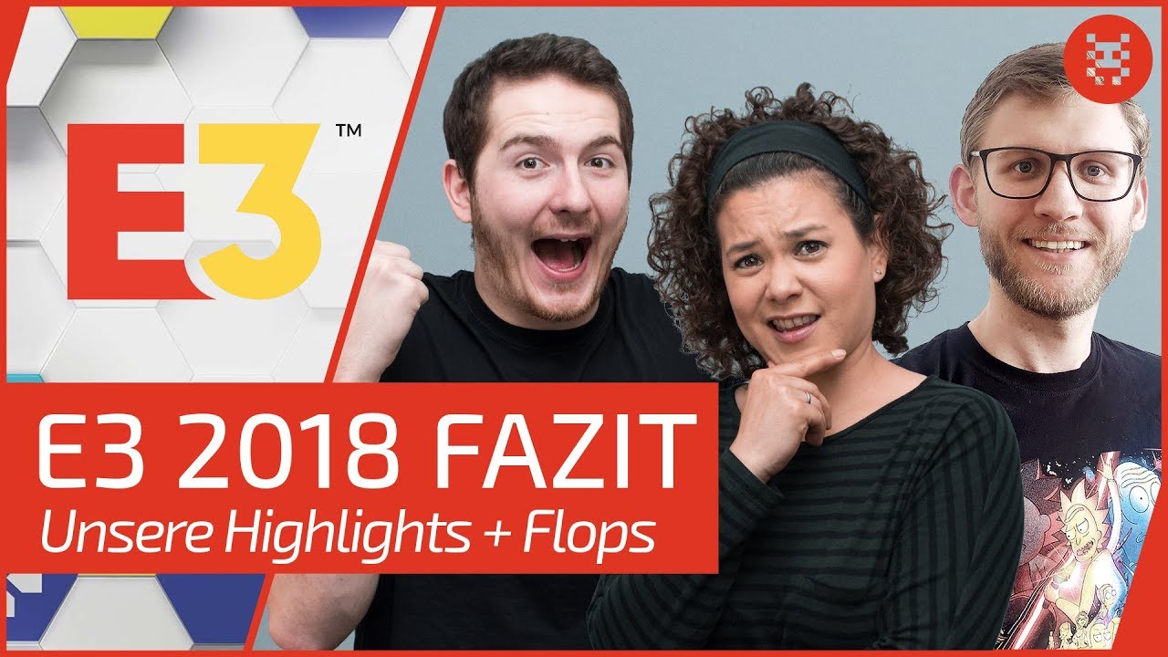 E3 2018 FAZIT: Highlights + Entt&auml;uschungen von Vio, Chris & Cookie