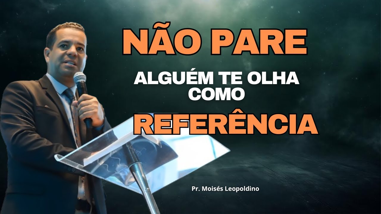 2026: NÃO DESISTA! Alguém Conta com Você – PERSEVERE como Neemias  | Pr. Moisés Leopoldino #pregação