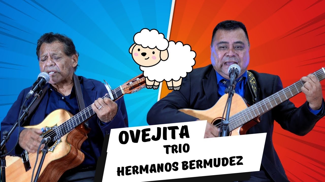 OVEJITA - Trio Hermanos Bermúdez