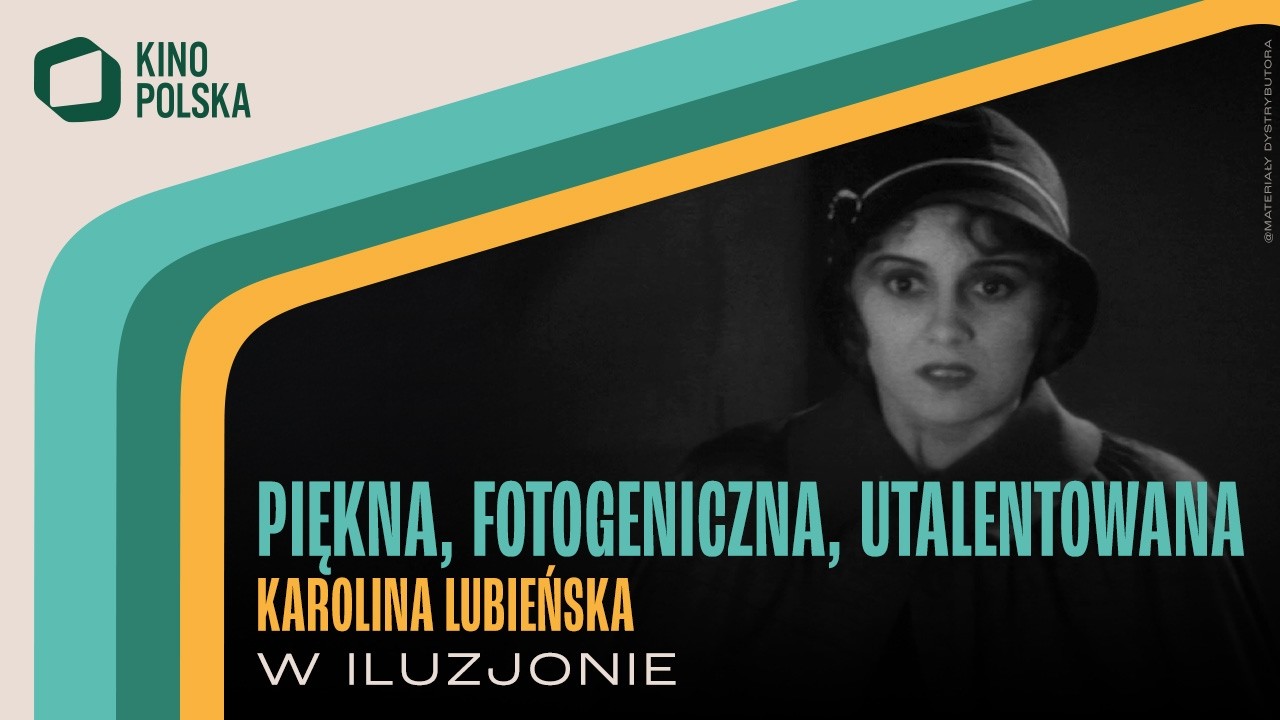 Piękna, fotogeniczna, utalentowana I KAROLINA LUBIEŃSKA, 
