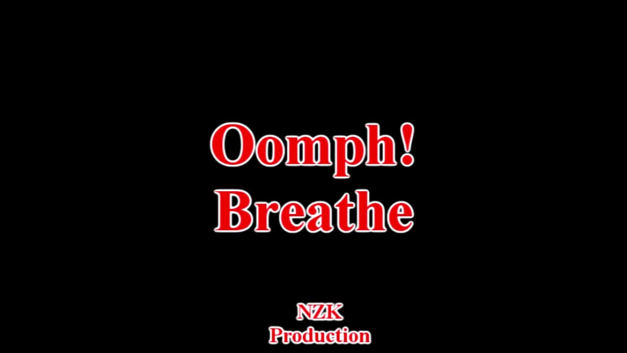 Oomph! - Breathe(Lyrics)