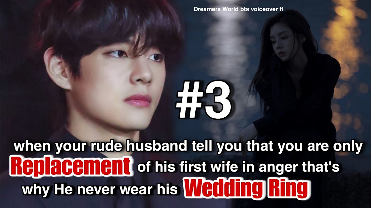 P-3 When your rude husband tell you that you are only Replacement of his first wife in anger that's