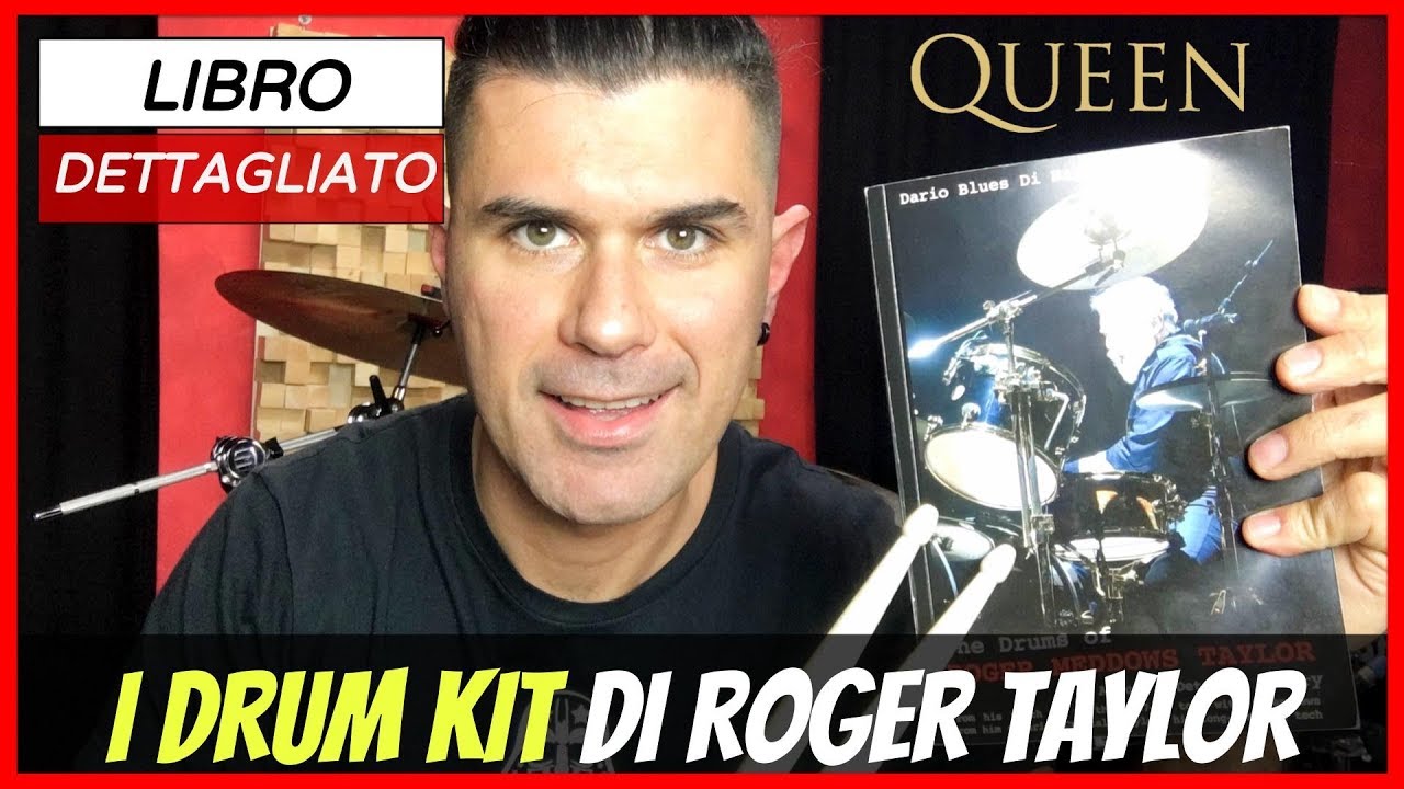 Gli Strumenti di Roger Taylor dei Queen (Libro) #267