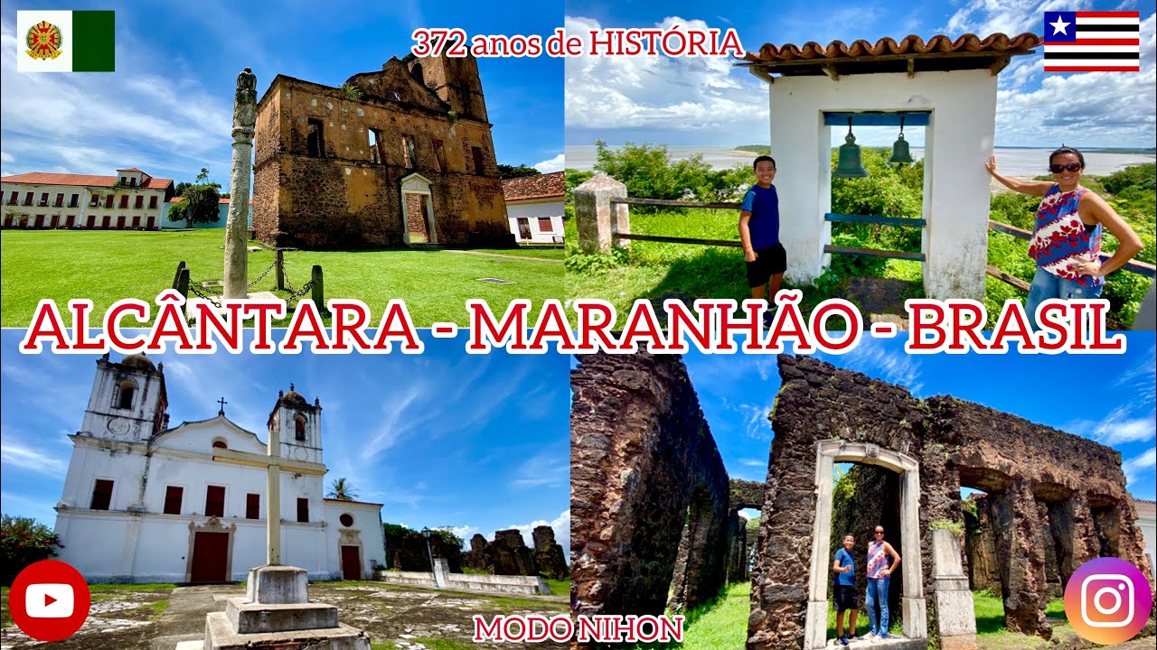 ALCÂNTARA - MARANHÃO - 372 ANOS DE HISTÓRIA.
