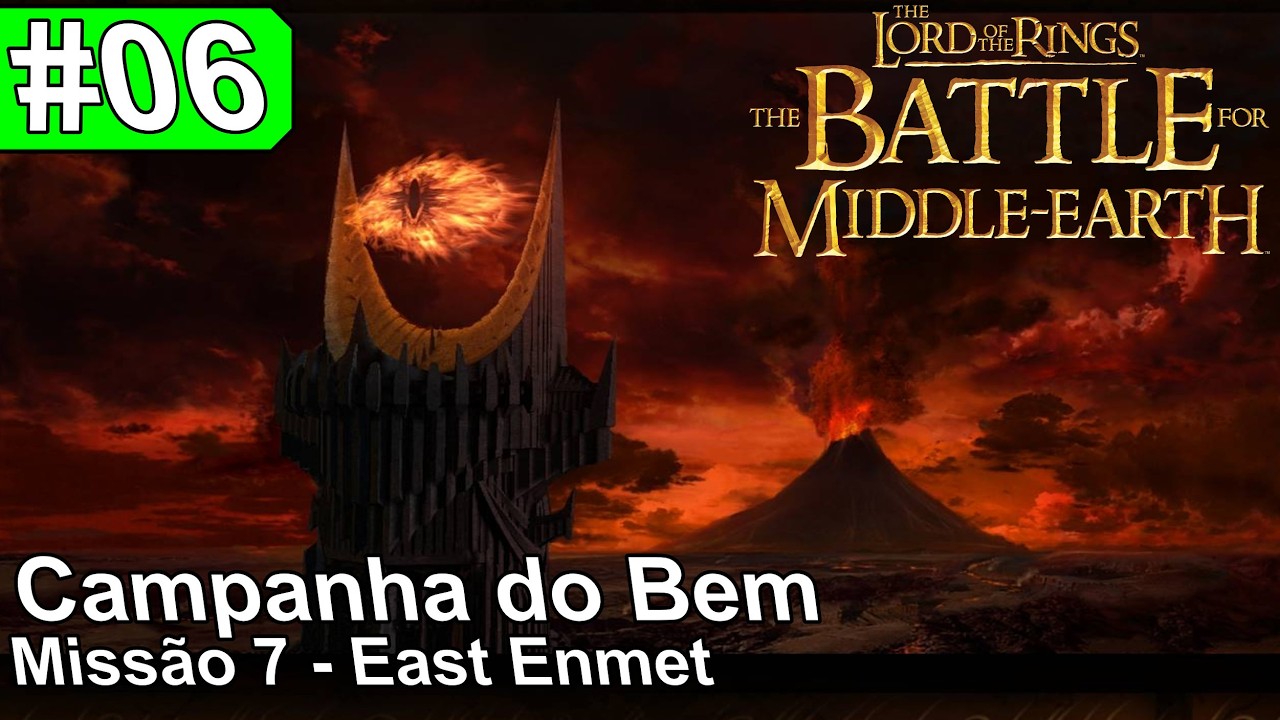 Battle for Middle-Earth EP#06 - Campanha do Bem - East Enmet