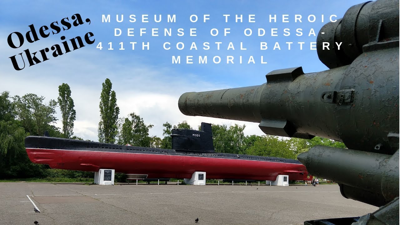 Odessa, Ukraine: Heroic Defense of Odessa - 411th Coastal Battery Memorial