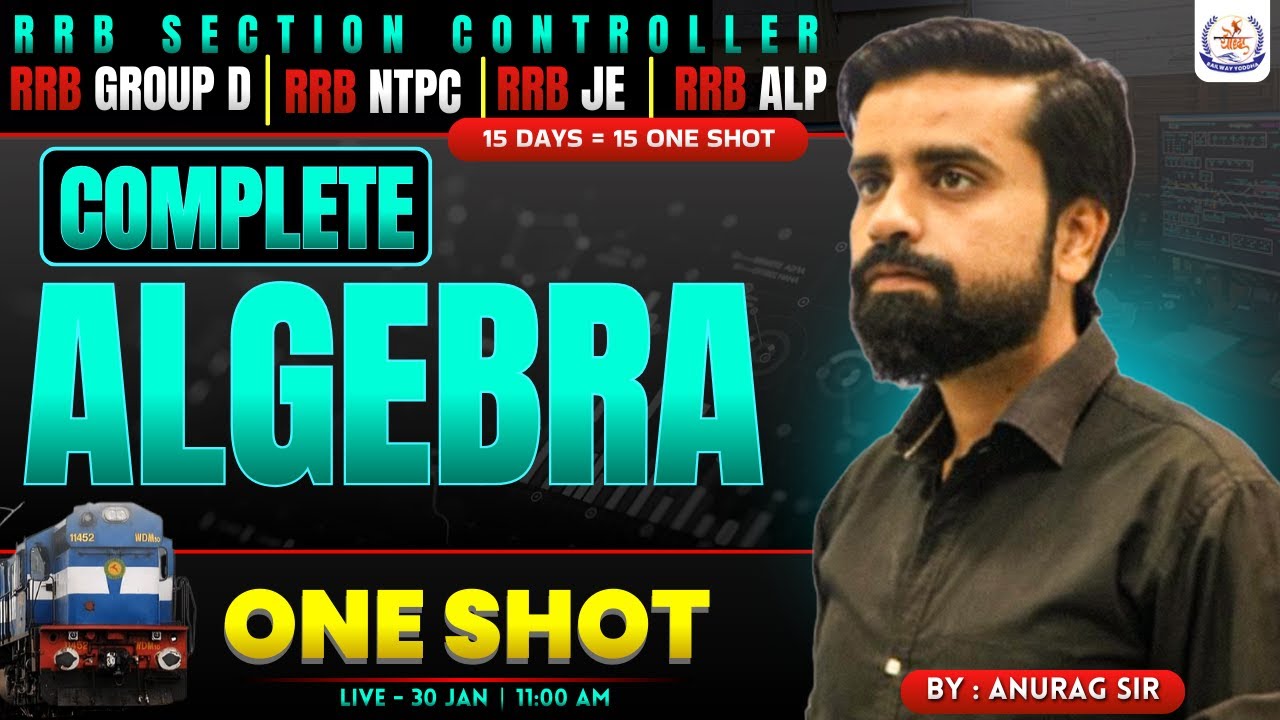 Complete Maths For Section Controller 2025 | Complete Algebra | One Shot  #sectioncontroller