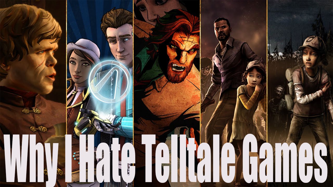 Why I Hate Telltale Games
