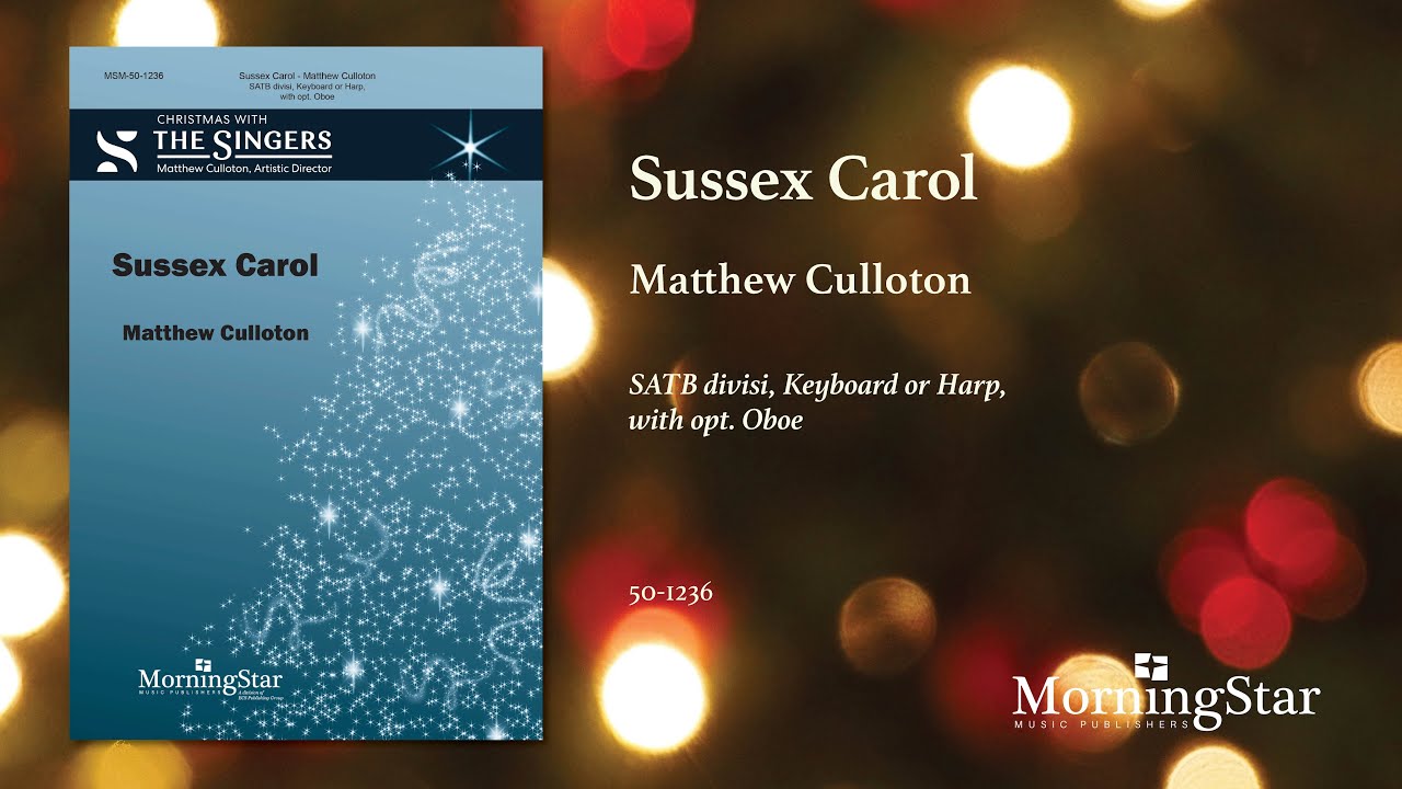 Sussex Carol by Matthew Culloton - Scrolling Score