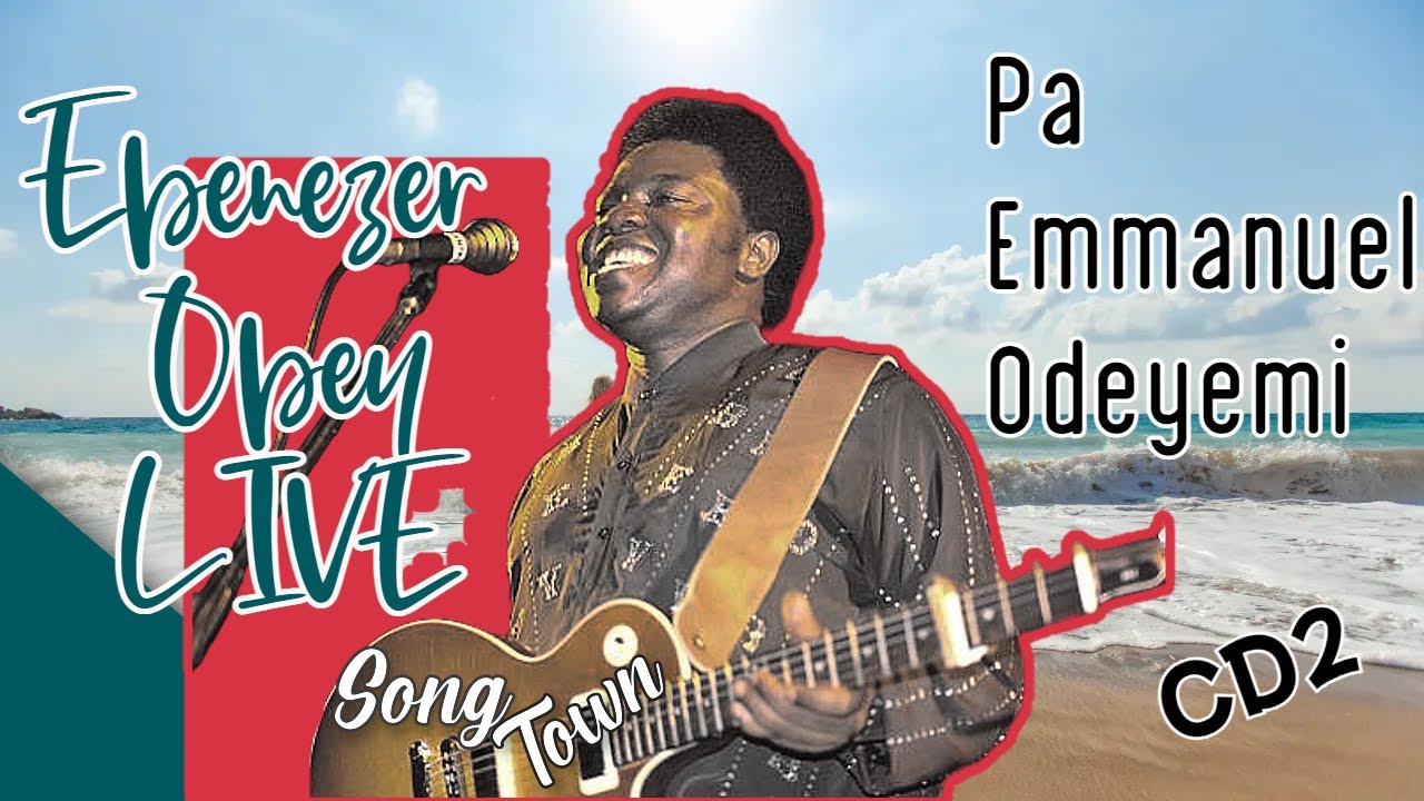 Ebenezer Obey Live For Late Pa Emmanuel Odeyemi May 92 CD2