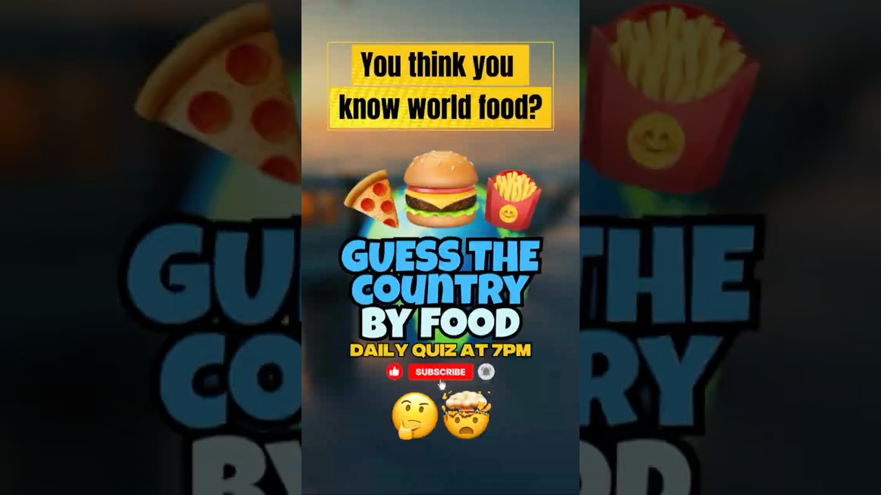 Guess the COUNTRY by FOOD Challenge #quiz #foodie #game #viralgame #squidgame #food #relaxing #viral