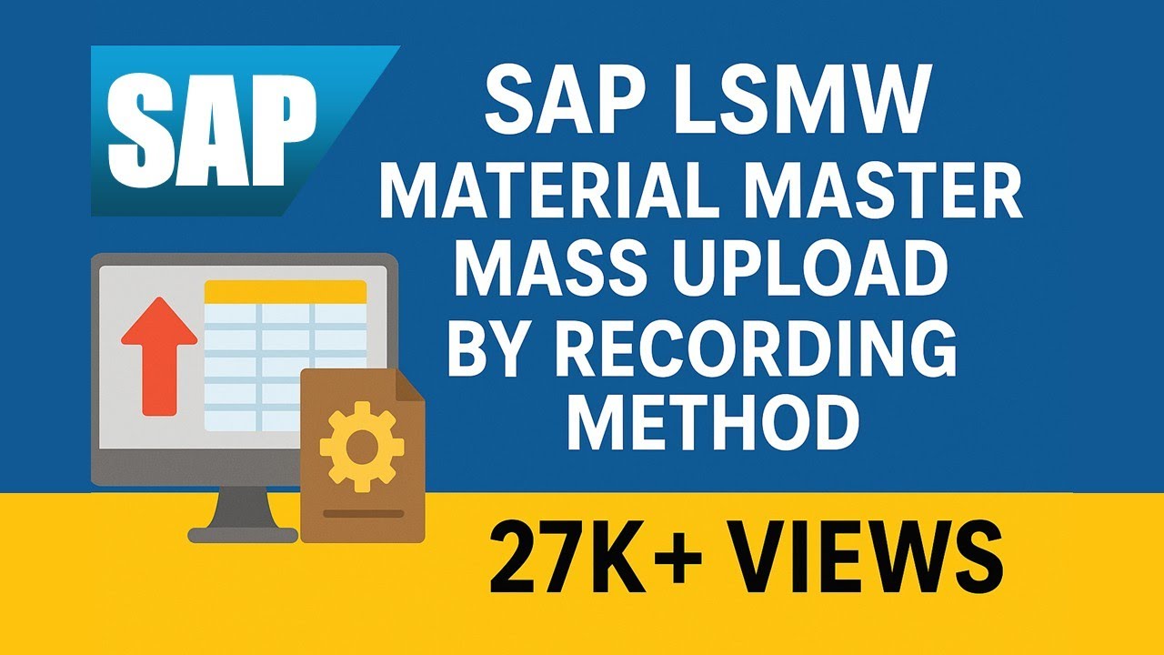 LSMW Material Master Mass Upload by Recording Method