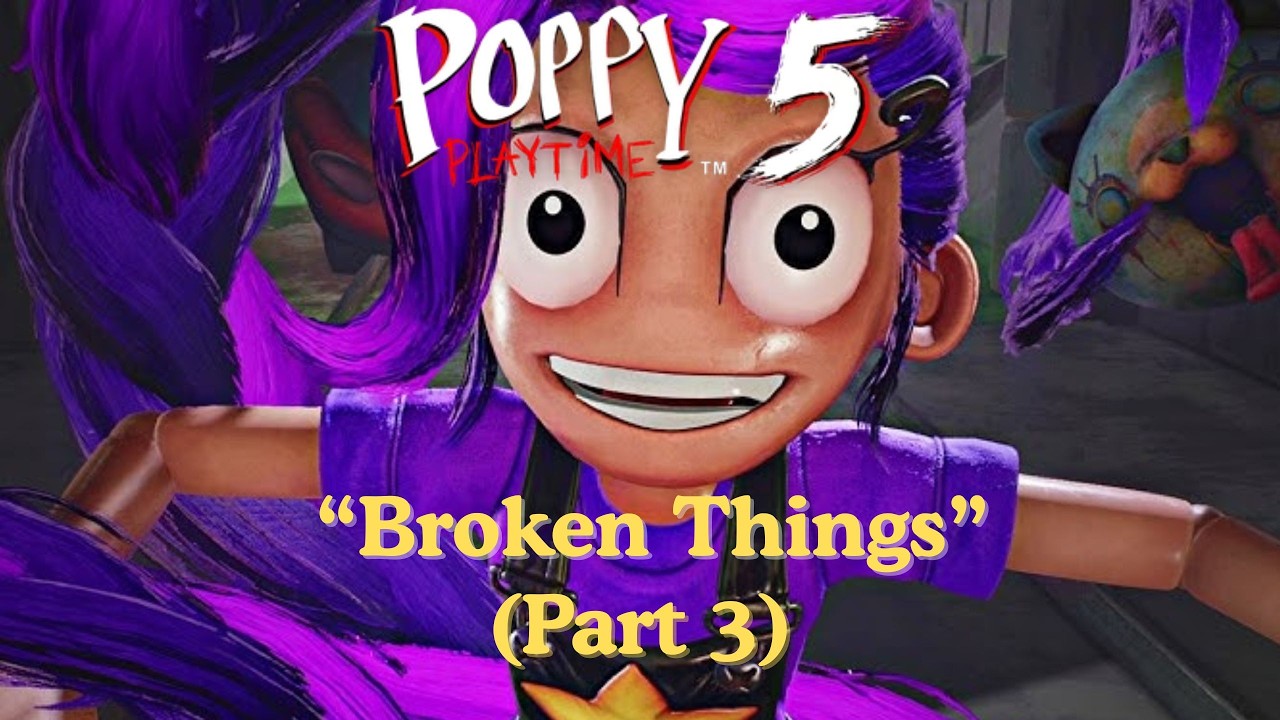 Poppy Playtime (Chapter 5): 