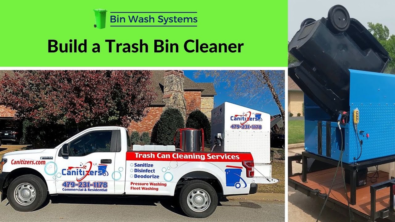 Build a Low Cost Trash Bin Cleaner - Trailer or Truck with Bin Wash Systems