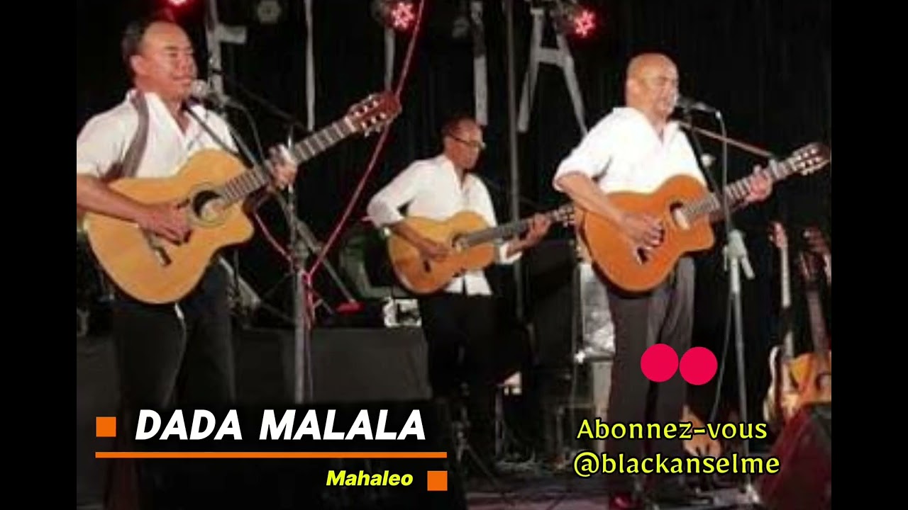 DADA MALALA (MAHALEO)