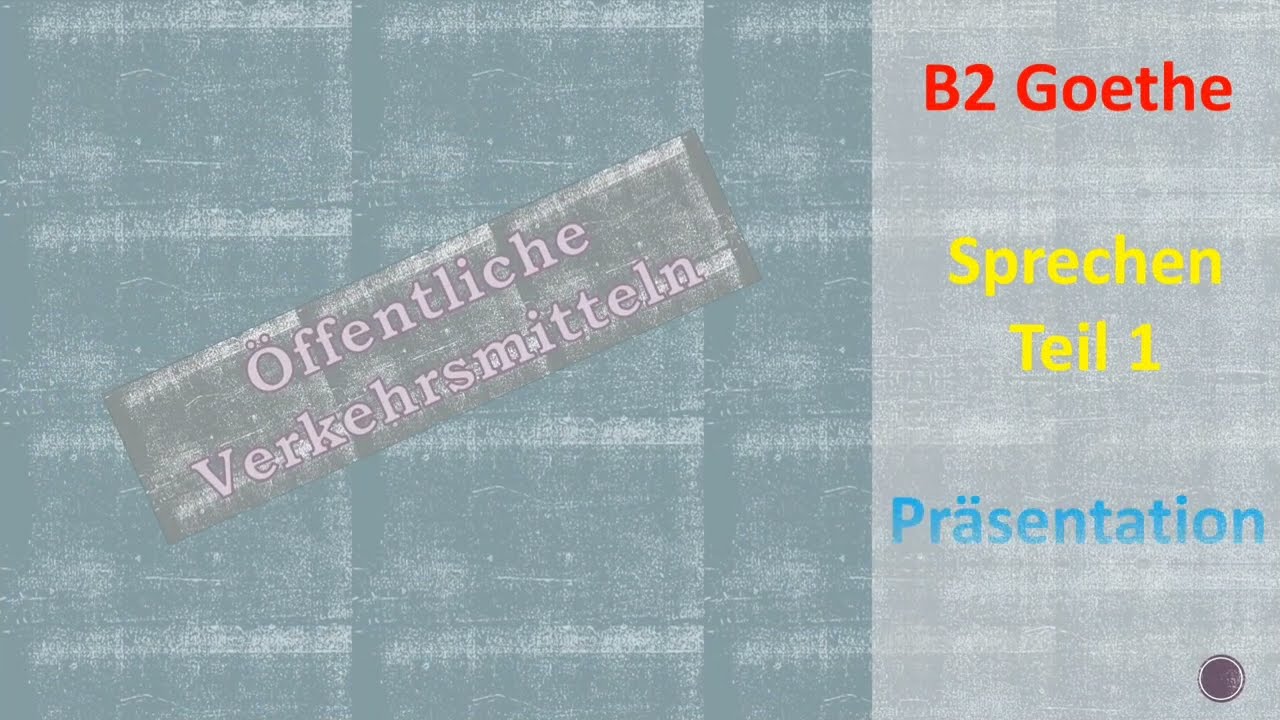 Verkehrsmittel #präsentation #B2 #sprechen #teil1 #goethe #prüfung