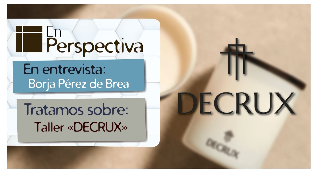En Perspectiva: Taller «DECRUX»