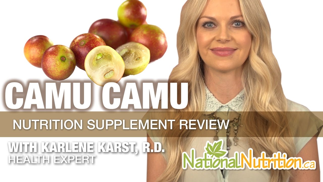 Professional Supplement Review - Camu Camu Benefits | National Nutrition